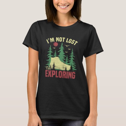 T-shirt Camping Im Pas Perdu Je Explore Randonnée Pour Hom (Devant)