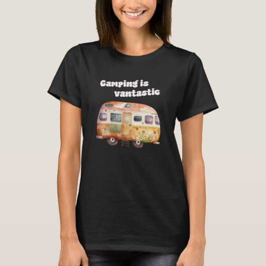 T-shirt Camping is fantastic camper van camping (Devant)
