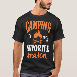 T-shirt Camping Is My Favorite Season Camper Campfire Hiki
