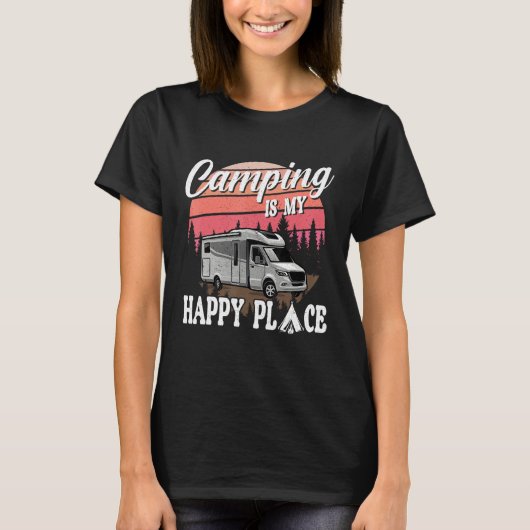 T-shirt Camping Is My Happy Place Camping Hiking (Devant)