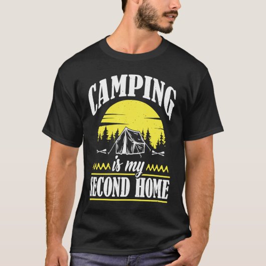 T-shirt Camping Is My Second Home Camp Travel Hiking Campe (Devant)