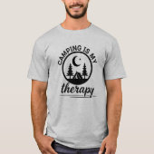T-shirt Camping is My Therapy (Devant)