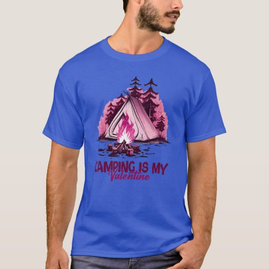 T-shirt Camping Is My Valentineshirt girl (Devant)