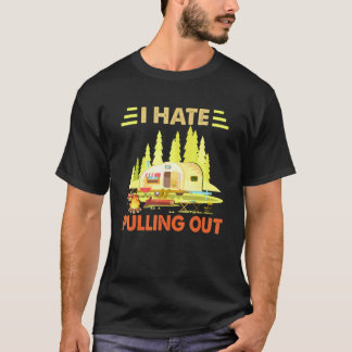 T-shirt Camping Je déteste sortir la caravane rétro Carava