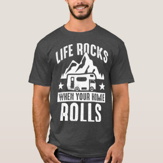 T-shirt Camping Life roche quand votre maison roule Carava