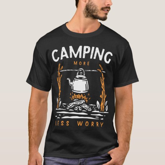 T-shirt Camping Moins de soucis amis (Devant)