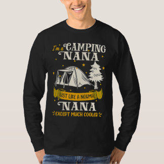 T-shirt Camping Nana Much Cooler For Nana