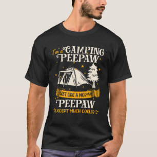 T-shirt Camping Peepaw Beaucoup Glacière Pour Peepaw