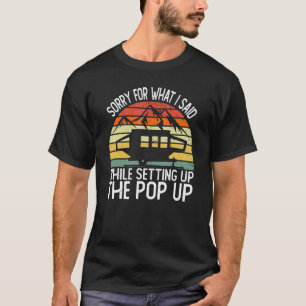 T-shirt Camping Pop Up Camper Retro Vintage Désolé Pour Ce