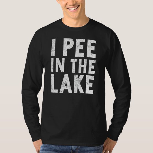 T-shirt Camping Vacances Stuff I Pee Dans Le Lac (Devant)