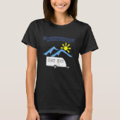 T-shirt Camping with trailer saying My caravan is callin (Devant)