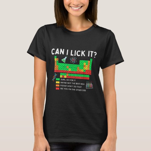 T-shirt Can I Lick It Periodic Table Chart Science Teacher (Devant)