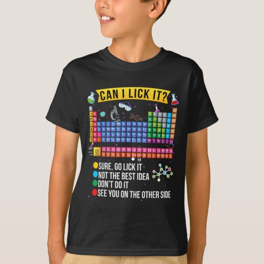 T-shirt Can I Lick It Periodic Table Funny Science Chemist (Devant)
