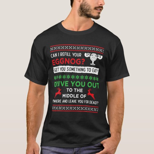 T-shirt Can I Refill Your Eggnog - Funny Christmas Vacatio (Devant)