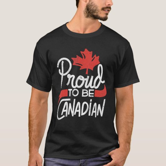 T-shirt Canada Day Celebration Proud to be Canadian Maple  (Devant)