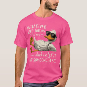 T-shirt Canard drôle cool Citation drôle de canard pour ho