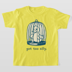 T-shirt Canard énervé Got Too Silly Humour en Cage