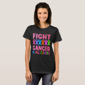 T-shirt Cancer Dans Toutes Les Couleurs Ribbon Conscience  (Devant entier)