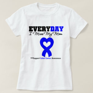 T-shirt CANCER DU COLON chaque Mlle My Mom du jour I
