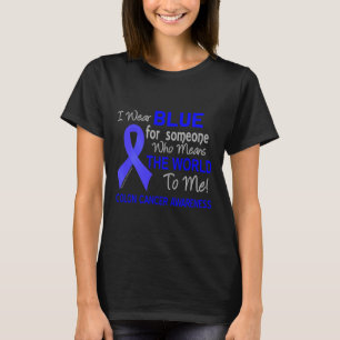 T-shirt Cancer Du Colon Pour Quelqu'Un Qui Veut Dire Que L