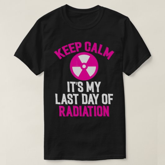 T-shirt Cancer du Sein Keep Calm C'est Mon Dernier (Design devant)