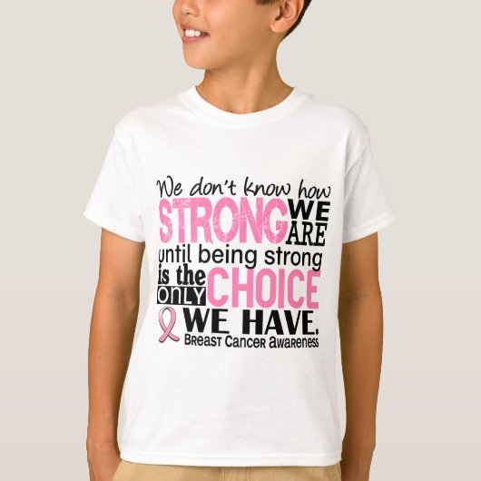 T-shirt Cancer du sein : nous sommes forts (Devant)