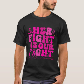 T-shirt Cancer du sein Sa lutte est notre combat cancer du