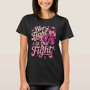 T-shirt Cancer du sein Son combat est notre combat Cancer