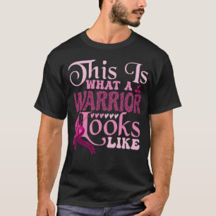 T-shirt Cancer du sein Voici à quoi ressemble un guerrier