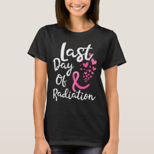 T-shirt Cancer Radiothérapie Dernière journée de rayonneme
