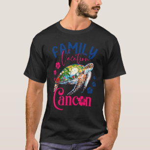 T-shirt Cancun Mexique Vacances Mer Tortue Famille Corresp