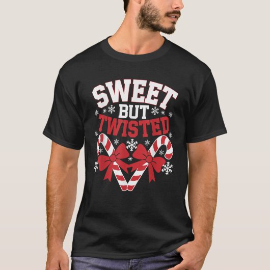 T-shirt Candy Cane Sweet But Twisted Funny Christmas  (Devant)