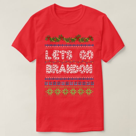 T-shirt Candy Canes GoBrandon Sarcastic Meme Ugly Christma (Design devant)