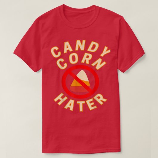 T-shirt Candy Corn Hater Funky Halloween Candy (Design devant)