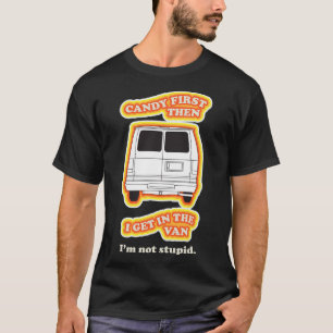 T-shirt Candy First Sarcastic Citation Costume amusant Hal