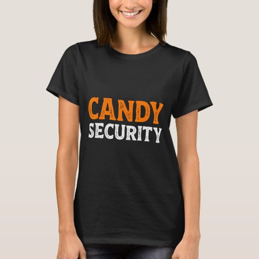 T-shirt Candy Security Funny Easy Lazy Halloween Dad Mom P (Devant)