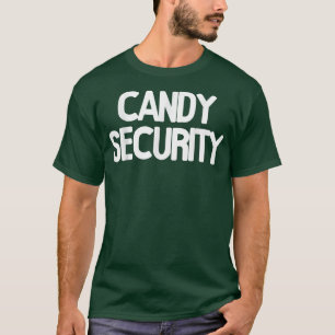 T-shirt Candy Security Funny Halloween Parents Costume 332