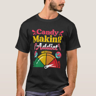 T-shirt Candymaking Candy Fabriquant des aliments sucrés