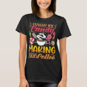 T-shirt Candymaking Candy Making Maker Sweets Food   1 (Devant)