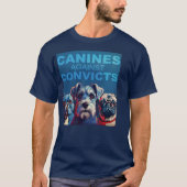 T-shirt Canines contre les condamnations (Devant)