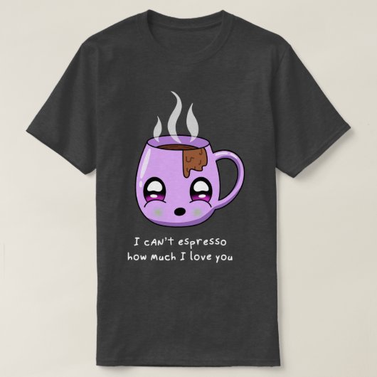T-shirt Cant espresso combien je t'aime valentines jour p (Design devant)