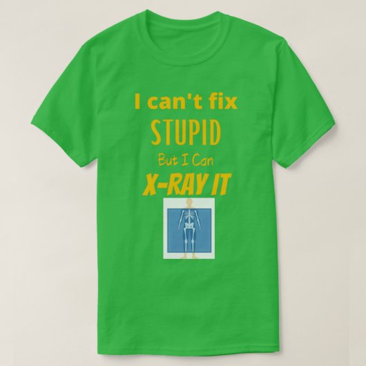 T-shirt Canx27t Correction Stupide 1 (Design devant)