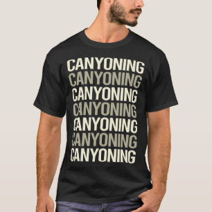 T-shirt Canyoning Texte Blanc Canyoneering
