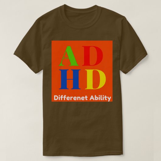 T-shirt Capacité différente du TDAH (Design devant)