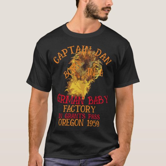 T-shirt Capitaine Dan né Allemand Baby Factory Grants Pass (Devant)