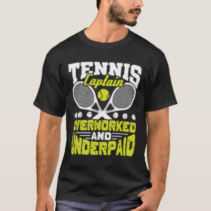 T-shirt Capitaine de tennis surtravaillé et sous-traité