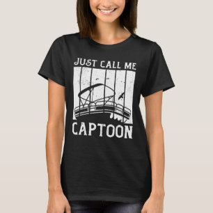 T-shirt Capitaine de Triton Pontoon Capitaine juste appele