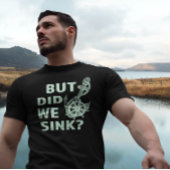 T-shirt Capitaine Nautique Drôle Mais Avons-Nous Écoulé Ba