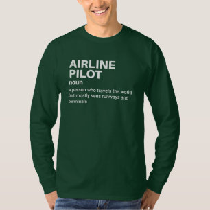 T-shirt Capitaine pilote de ligne - Définition amusante
