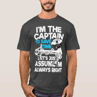 T-shirt CapitaineTo Économiser Du Temps Supposons Que Je S